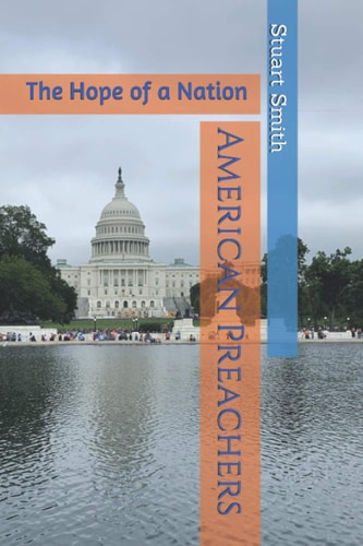American Preachers The Hope of a Nation