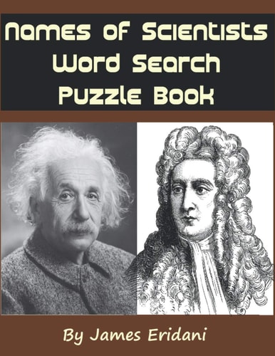Names of Scientists Word Search Puzzle Book