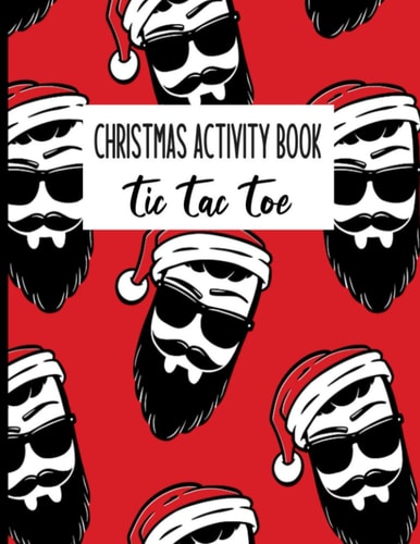 Christmas Activity Book Tic Tac Toe Unique and Adorable Concept, Christmas2020 Activity Book Santa Tic Tac Toe, Children Will Love It.