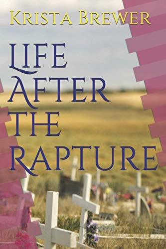 Life After the Rapture