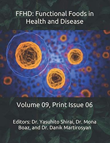 Ffhd Functional Foods in Health and Disease: Volume 09, Print Issue 06