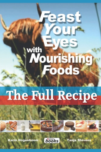 Feast Your Eyes With Nourishing Foods The Full Recipe