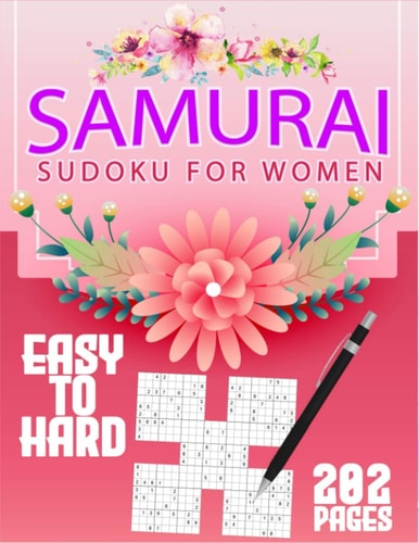 Samurai Sudoku for Women 500 Logic Puzzles for Women