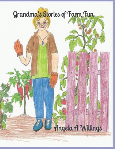 Grandma's Stories of Farm Fun