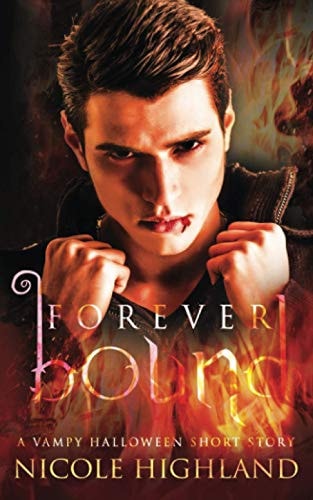 Forever Bound A Vampy Halloween Short Story