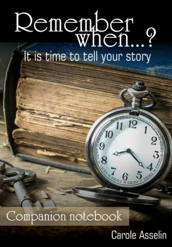 Remember When...? Companion Notebook