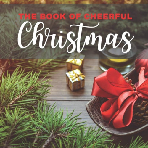 The Book of Cheerful Christmas Picture Book For Seniors With Dementia (Alzheimer's)