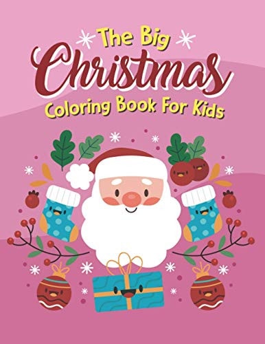 The Big Christmas Coloring Book For Kids The Big Christmas Coloring Book For Kids Llama, The Big Christmas Coloring Book For Kids 7 Year Old