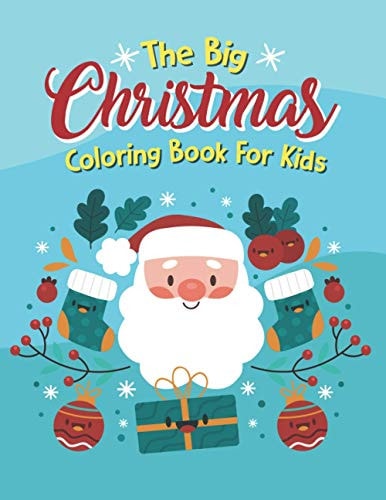 The Big Christmas Coloring Book For Kids And More, Snowman