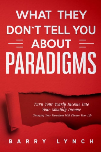 What They Don't Tell You About PARADIGMS