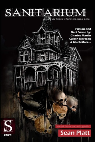 Sanitarium Issue #21 Sanitarium Magazine #21 (2014)