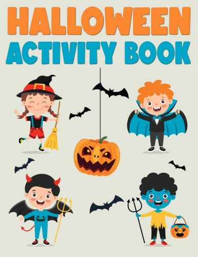 Halloween Activity Book Halloween Word Search, Step-by-Step Drawing Guide to Draw Monsters, Cute Monsters Coloring Pages, Halloween Mazes and More for Kids and Toddlers