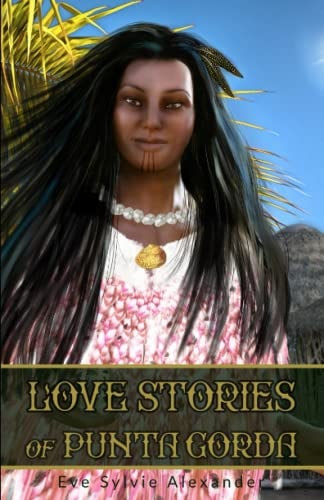Love Stories of Punta Gorda