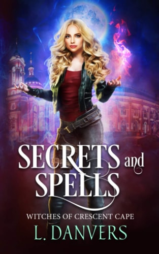 Secrets and Spells