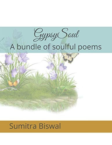 GypsySoul A Bundle of Soulful Poems