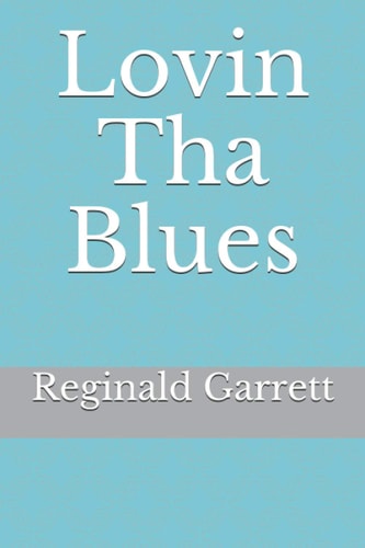 Lovin Tha Blues