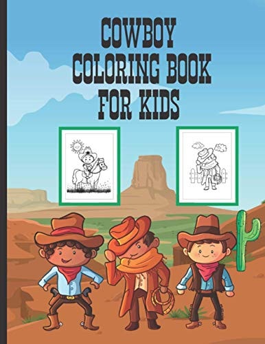 Cowboy Coloring Book For Kids Fun Cowboy Gift For Kids With 25 Coloring Designs