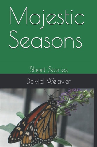 Majestic Seasons Short Stories
