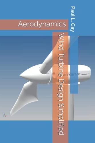 WInd Turbine Design Simplified Aerodynamics