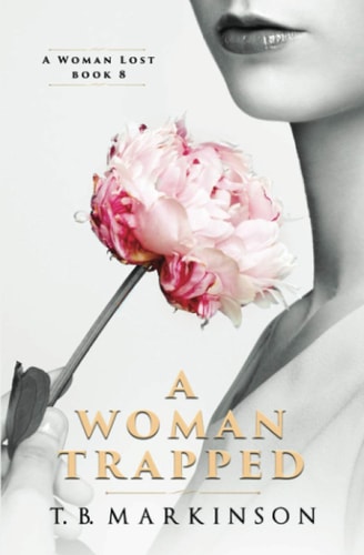A Woman Trapped