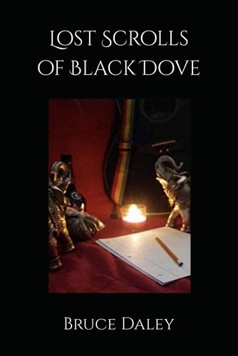 Lost Scrolls of Black Dove