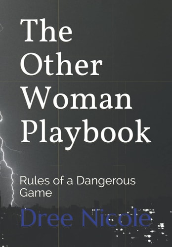 The Other Woman Playbook Rules of a Dangerous Game