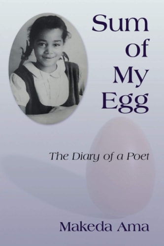 Sum of My Egg The Diary of a Poet