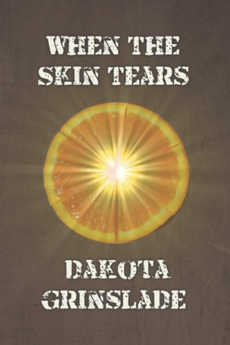 When the Skin Tears