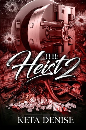 The Heist 2