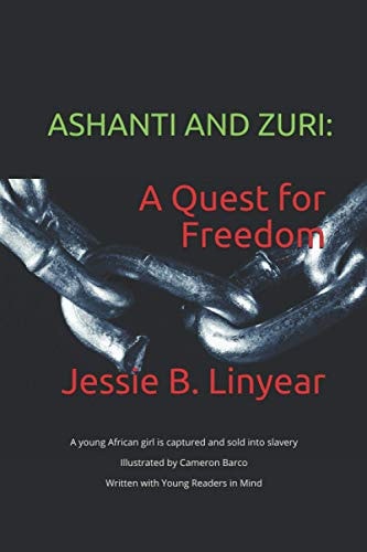 Ashanti and Zuri A Quest for Freedom