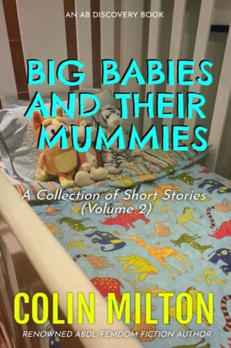 Big Babies And Their Mummies (Vol 2)