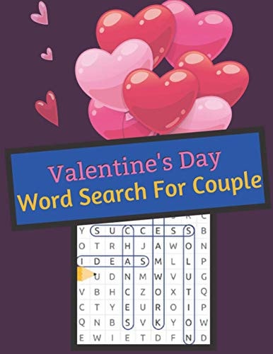Valentine's Day Word Search For Couple Perfect Valentine Gift for Word Puzzles Lovers, Adults and Kids. Engagements. Weddings. Cupid this Word Search About Love to Help You Fun and Relax, in Brain Sharper