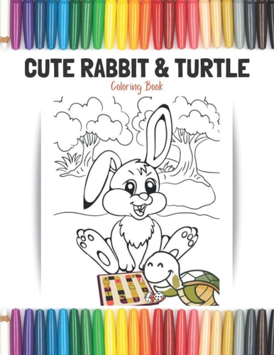 Cute Rabbit and Turtle Coloring Book For Kids