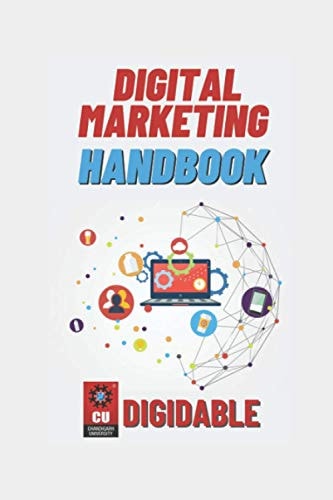 Digital Marketing Handbook Guide to Evolution and Future of Digital Marketing