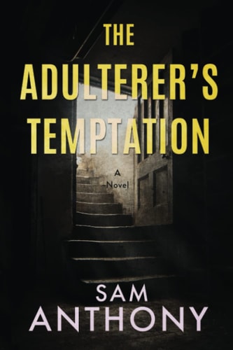 The Adulterer's Temptation