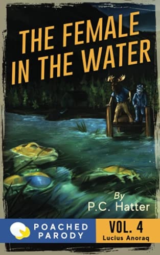 The Female in the Water Poached Parody