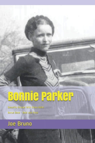Bonnie Parker Mob Molls - Beautiful Broads with Brass Balls!!