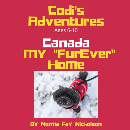 Codi's Adventures CANADA My "FurEver" Home