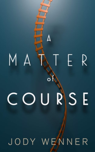 A Matter of Course