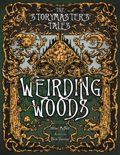 The Storymaster's Tales "Weirding Woods" Folklore Fantasy Become a Hero in a Grimm Family Tabletop RPG Boardgame Book. Kids and Adults Solo-5 Players