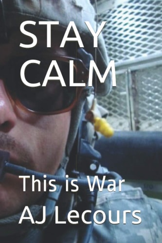 Stay Calm This is War
