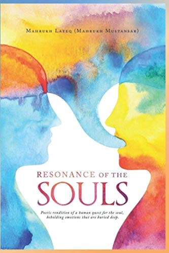 Resonance of the Souls Poetic Rendition of the Human Quest for the Soul