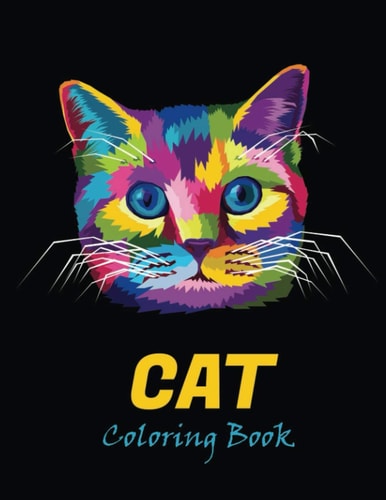 Cat Coloring Book An Adult Coloring Book for Cat Lovers