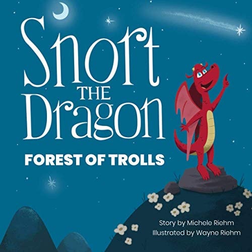 Snort The Dragon Forest Of Trolls