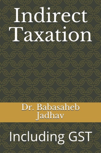 Indirect Taxation Including GST
