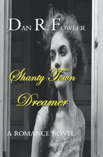 Shanty Town Dreamer