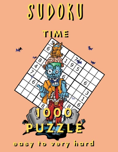 Sudoku Time 1000 Puzzle Easy to Very Hard