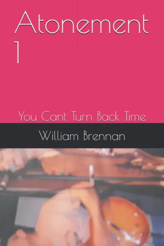 Atonement 1 You Cant Turn Back Time