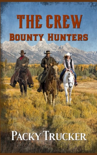 The Crew Bounty Hunters