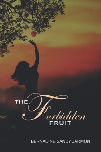 The Forbidden Fruit